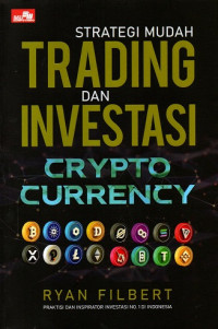 Strategi Mudah Trading dan Investasi Cryptocurrency