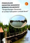 Pengelolaan Ekosistem Mangrove Berbasis Kolaboratif 