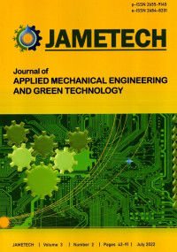 Jametch: Journal of Applied Mechanical Engineering and Green Technology Vol.3 No.2