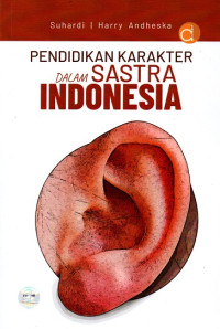 Pendidikan Karakter dalam Sastra Indonesia