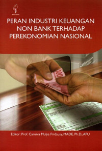 Peran Industri Keuangan Non Bank Terhadap Perekonomian Nasional