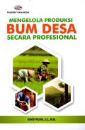 Mengelola Produksi BUM Desa Secara Profesional