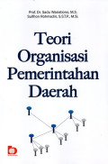 Teori Organisasi Pemerintahan Daerah