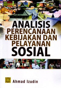 Analisis Perencanaan Kebijakan dan Pelayanan Sosial