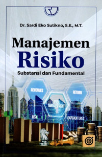 Manajemen Risiko: Substansi dan Fundamental