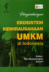 Pengembangan Ekosistem Kewirausahaan UMKM di Indonesia