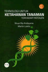 Teknologi untuk Ketahanan Tanaman Terhadap Patogen