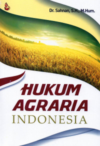 Hukum Agraria Indonesia