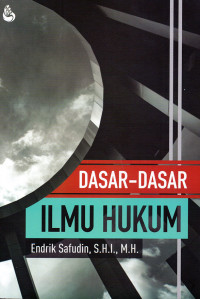 Dasar-dasar Ilmu Hukum