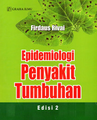 Epidemiologi Penyakit Tumbuhan (Edisi 2)