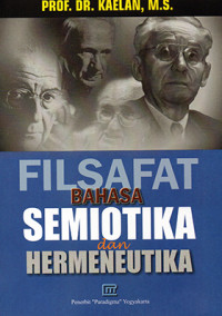 Filsafat Bahasa Semiotika dan Hermeneutika