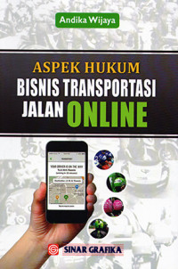 Aspek Hukum Bisnis Transportasi Jalan Online