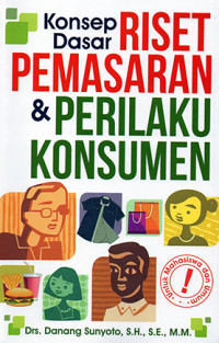 Konsep Dasar Pemasaran & Perilaku Konsumen