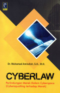 Cyberlaw : Perlindungan Merek dalam Cyberspace Cybersquatting Terhadap Merek