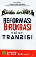 Reformasi Birokrasi dalam Transisi