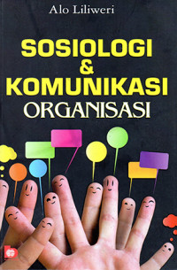 Sosiologi & Komunikasi Organisasi