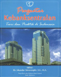 Pengantar Kebanksentralan : Teori dan Praktik di Indonesia